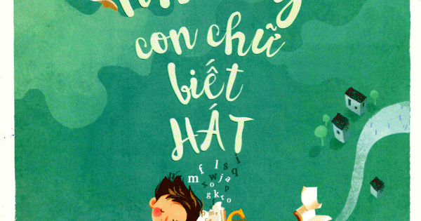 Những Con Chữ Biết Hát