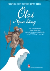 nhung-con-nguoi-dau-tien-otzy-nguoi-bang-7425f4b8ad064ddb81353a3f13627c3d nhung con nguoi dau tien otzy nguoi bang 7425f4b8ad064ddb81353a3f13627c3d - Tuyển Chọn Sách Hay