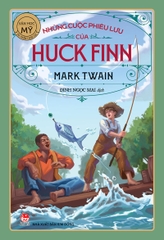 nhung cuoc phieu luu cua huck finn bia 83aaf980c4f046ed96db6320fa56fe82 - Tuyển Chọn Sách Hay