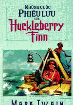 Những Cuộc Phiêu Lưu Của Huckleberry Finn (Minh Long)