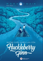 Những Cuộc Phiêu Lưu Của Huckleberry Finn (Huy Hoàng)