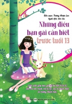 Những Điều Bạn Gái Cần Biết Trước Tuổi 13