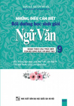 nhung dieu can biet boi duong hoc sinh gioi ngu van 9 L - Tuyển Chọn Sách Hay