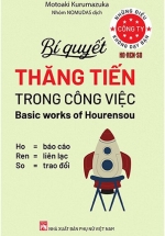 Những Điều Công Ty Không Dạy Bạn – Bí Quyết Thăng Tiến Trong Công Việc