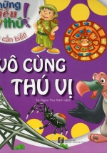 Những Điều Kỳ Thú – Vô Cùng Thú Vị