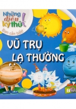 Những Điều Kỳ Thú – Vũ Trụ Lạ Thường