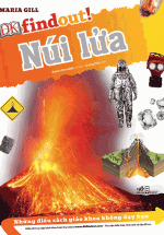 Những Điều Sách Giáo Khoa Không Dạy Bạn: Núi Lửa