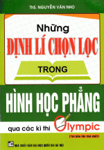 Những Định Lí Chọn Lọc Trong Hình Học Phẳng Qua Các Kỳ Thi Olympic