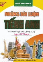 Những Bài Luận Tiếng Anh Dành Cho Học Sinh Lớp 10, 11, 12