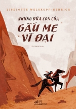 Những Đứa Con Của Gấu Mẹ Vĩ Đại