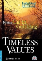 Hạt Giống Tâm Hồn – Những Giá Trị Vĩnh Hằng