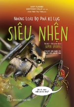 Những Loài Bọ Phá Kỉ Lục – Siêu Nhện