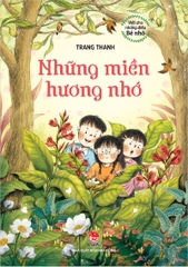 nhung-mien-huong-nho-bia-654204fce9fd419abbc13b94229f6dba nhung mien huong nho bia 654204fce9fd419abbc13b94229f6dba - Tuyển Chọn Sách Hay