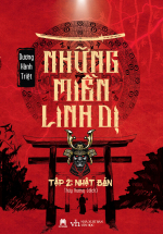 Những Miền Linh Dị Tập 2 – Nhật Bản