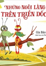 Những Ngôi Làng Trên Triền Dốc