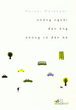 Những Người Đàn Ông Không Có Đàn Bà