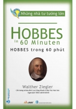 Những Nhà Tư Tưởng Lớn – Hobbes Trong 60 Phút
