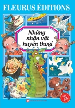 Những Nhân Vật Huyền Thoại (Bìa Cứng)