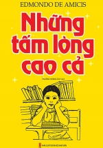 Những Tấm Lòng Cao Cả (Bìa Mềm)