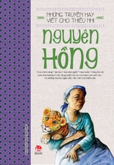nhung-truyen-ngan-hay-viet-cho-thieu-nhi-nguyen-hong-bia-tb2019-6ad966607e1048fbac97ee31555aa36a nhung truyen ngan hay viet cho thieu nhi nguyen hong bia tb2019 6ad966607e1048fbac97ee31555aa36a - Tuyển Chọn Sách Hay