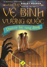 Những Vệ Binh Vương Quốc 2 – Disney Lúc Rạng Đông