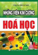 Những Viên Kim Cương Trong Hóa Học – Cao Cự Giác