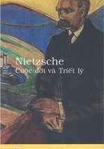 Nietzsche – Cuộc Đời Và Triết Lý