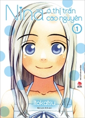nina o thi tran cao nguyen bia tap 1 a8ea0efebb894f86a50458d96fb5fb92 - Tuyển Chọn Sách Hay