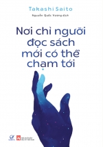 Nơi Chỉ Có Người Đọc Sách Mới Có Thể Chạm Tới