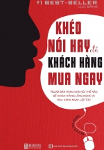 Khéo Nói Hay Để Khách Hàng Mua Ngay