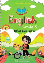 Notebook English Grade 8 – Tiếng Anh Lớp 8 (Dùng Chung Cho Các Bộ SGK Hiện Hành)
