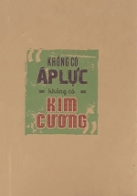 Notebook – Không Có Áp Lực Không Có Kim Cương (Khổ 14 x 19)