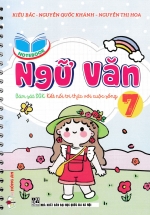 Notebook Ngữ Văn 7 (Bám Sát SGK Kết Nối Tri Thức Với Cuộc Sống)