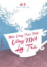 Nửa Vòng Trái Đất Uống Một Ly Trà