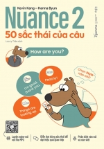 Nuance 2 – 50 Sắc Thái Của Câu