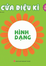 Ô Cửa Kì Diệu – Hình Dạng