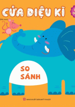 Ô Cửa Kì Diệu – So Sánh