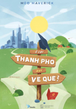 Ở Lại Thành Phố Hay Về Quê