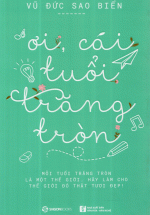Ơi, Cái Tuổi Trăng Tròn