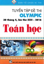 Tuyển Tập Đề Thi Olympic 30 Tháng 4 , Lần Thứ XXII-2016 Toán Học