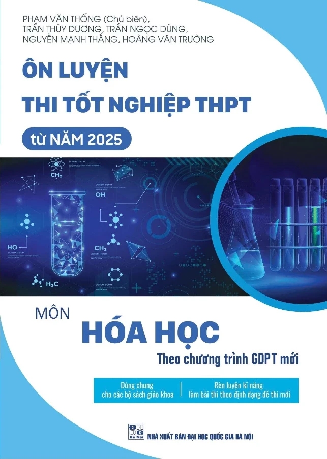 Ôn Luyện Thi Tốt Nghiệp THPT Từ Năm 2025 Môn Hóa Học (Theo Chương Trình GDPT Mới)