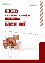 Ôn Luyện Thi Trắc Nghiệm THPT Quốc Gia Năm 2018 Môn Lịch Sử (nhóm kín Facebook)