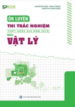 Ôn Luyện Thi Trắc Nghiệm THPT Quốc Gia Năm 2018 Môn Vật Lý (nhóm kín Facebook)