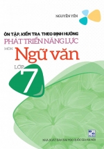 Ôn Tập, Kiếm Tra Theo Định Hướng Phát Triển Năng Lực Ngữ Văn Lớp 7