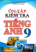 Ôn Tập Và Kiểm Tra Tiếng Anh 9
