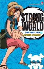 one piece film strong world tap 1 178b86fd404f45b8a716d1fc00f677eb - Tuyển Chọn Sách Hay