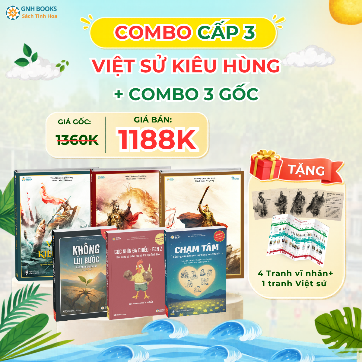 Combo cấp 3: Việt sử kiêu hùng+Combo 3 gốc (Góc nhìn đa chiều gen Z+Chạm tâm+Không lùi bước)
