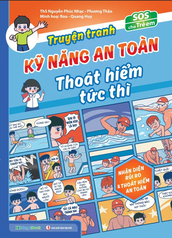 SOS Cho Trẻ Em – Truyện Tranh Kỹ Năng An Toàn Thoát Hiểm Tức Thì – Nhận Diện Rủi Ro Và Thoát Hiểm An Toàn
