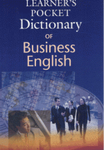 Oxford Learner’s Pocket Dictionary of Business English