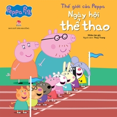 peppa-bia-ngay-hoi-the-thao-3fccb3bd810d489ba26dafff43d1080b-dcc2cc7876ab44ed89079ab23f8aa4e0 peppa bia ngay hoi the thao 3fccb3bd810d489ba26dafff43d1080b dcc2cc7876ab44ed89079ab23f8aa4e0 - Tuyển Chọn Sách Hay